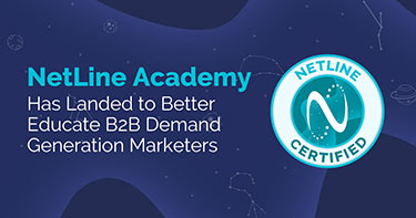 NetLine Academy Has Landed to Better Educate B2B Demand Generation Marketers