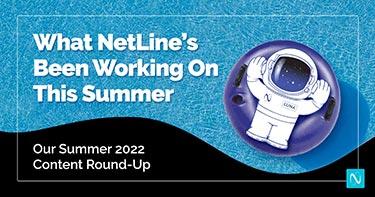 What NetLine's Been Working On This Summer
