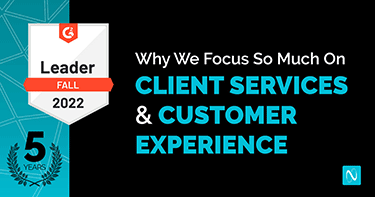 Why We Focus So Much on Client Services and Customer Experience