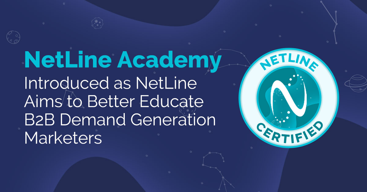 NetLine Academy Introduced as NetLine Aims to Better Educate B2B Demand Generation Marketers